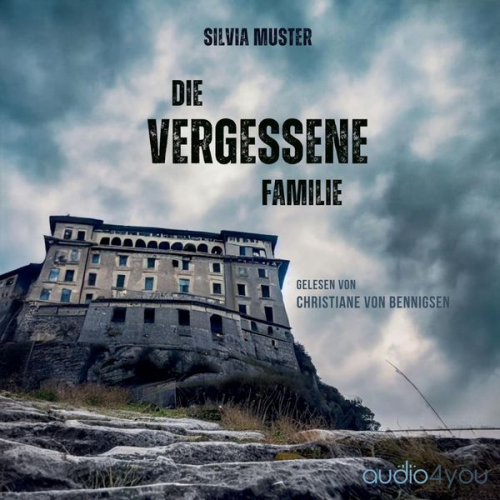 Silvia Muster - Die vergessene Familie