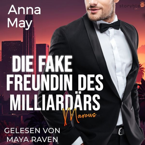 Anna May - Die Fake Freundin des Milliardärs