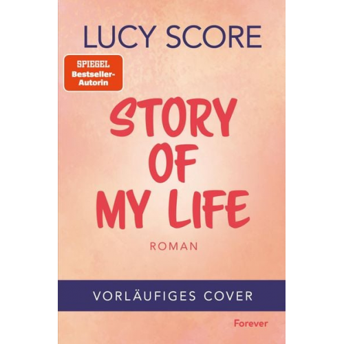 Lucy Score - Story of My Life