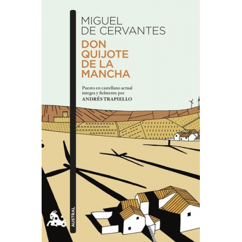 Miguel de Cervantes Andres Trapiello - Don Quijote de la Mancha