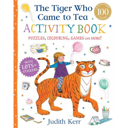 Judith Kerr - The Tiger Who Came to Tea Activity Book