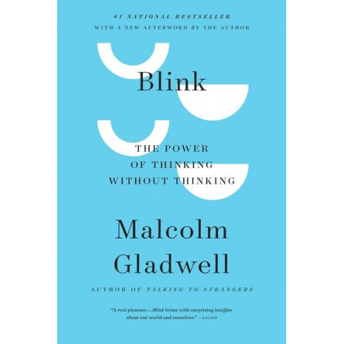 Malcolm Gladwell - Blink