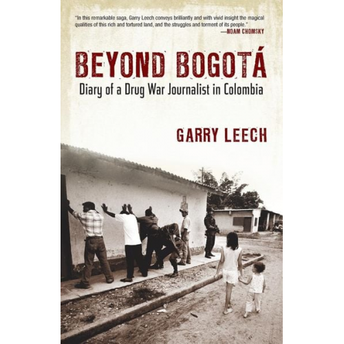 Garry Leech - Beyond Bogota