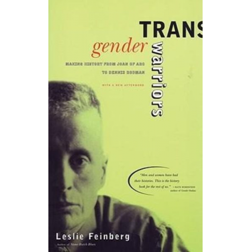 Leslie Feinberg - Transgender Warriors