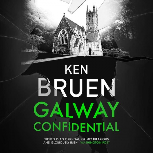 Ken Bruen - Galway Confidential