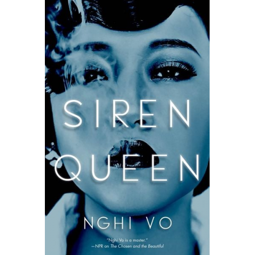 Nghi Vo - Siren Queen