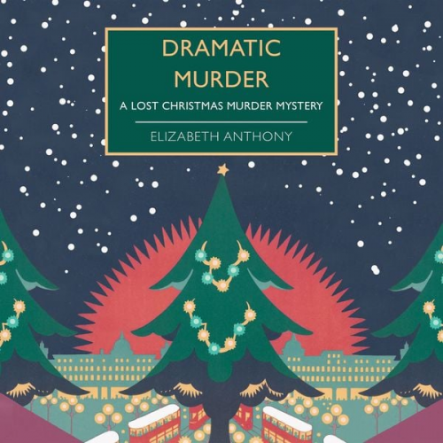 Elizabeth Anthony - Dramatic Murder