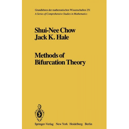 S.-N. Chow J. K. Hale - Methods of Bifurcation Theory