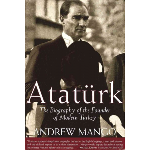 Andrew Mango - Ataturk