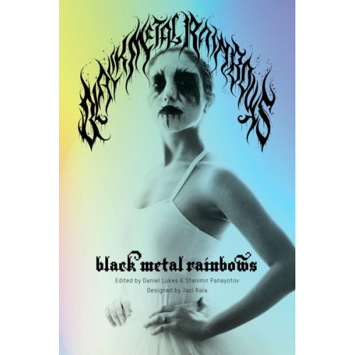 Black Metal Rainbows