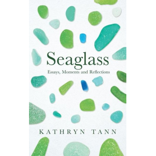 Kathryn Tann - Seaglass