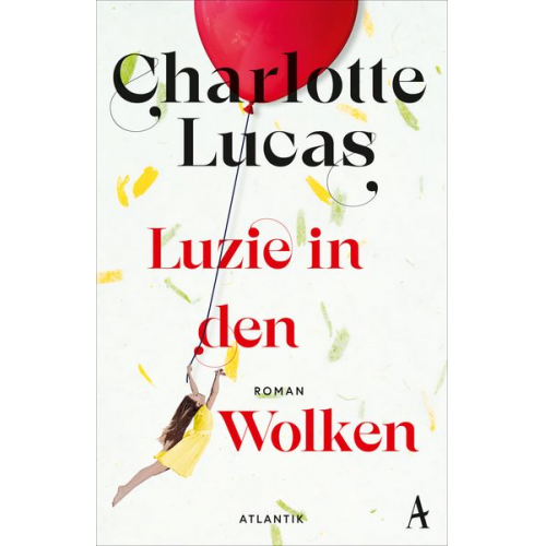 Charlotte Lucas - Luzie in den Wolken