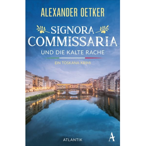 Alexander Oetker - Signora Commissaria und die kalte Rache