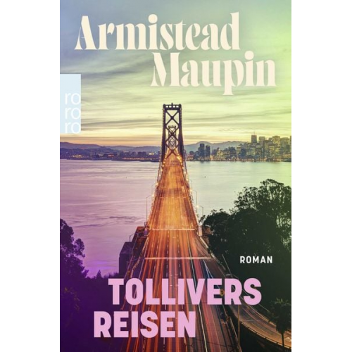 Armistead Maupin - Tollivers Reisen