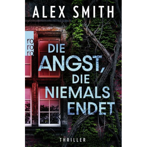 Alex Smith - Die Angst, die niemals endet