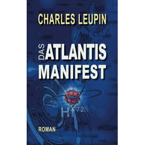 Charles Leupin - Das Atlantis Manifest