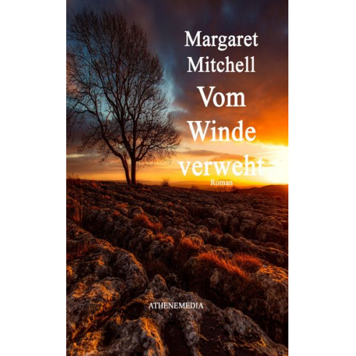 Margaret Mitchell - Vom Winde verweht