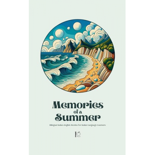 Pomme Bilingual - Memories of a Summer