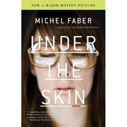 Michel Faber - Under the Skin