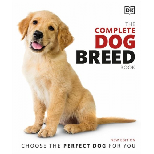 DK - The Complete Dog Breed Book