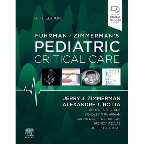 Jerry J. Zimmerman Alexandre T. Rotta - Fuhrman and Zimmerman's Pediatric Critical Care