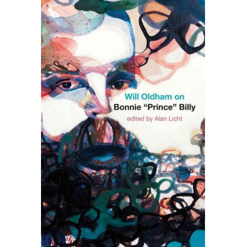 Will Oldham - Will Oldham on Bonnie Prince Billy