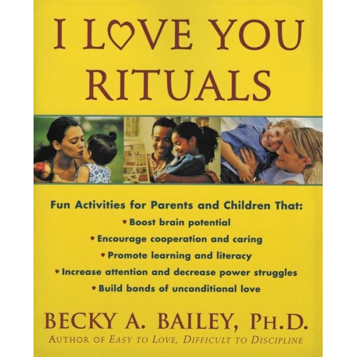 Becky A. Bailey - I Love You Rituals