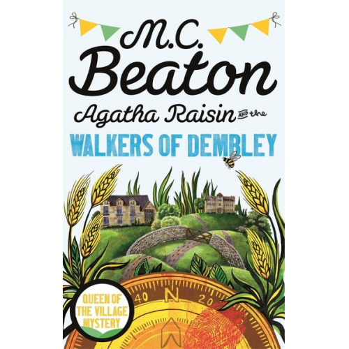 M. C. Beaton - Agatha Raisin and the Walkers of Dembley