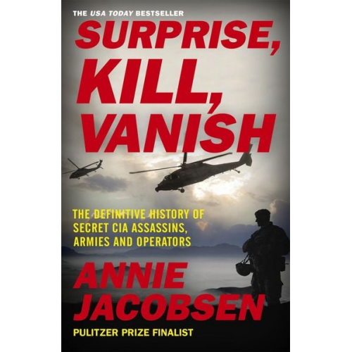 Annie Jacobsen - Surprise, Kill, Vanish