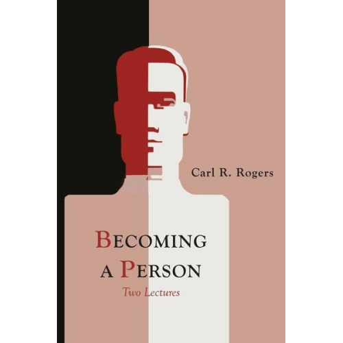 Carl Rogers - Becoming a Person