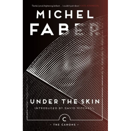 Michel Faber - Under The Skin