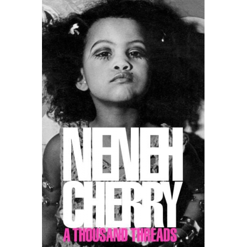 Neneh Cherry - A Thousand Threads