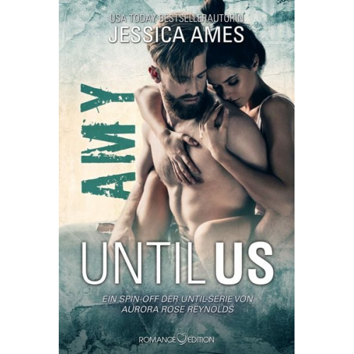 Jessica Ames - Until Us: Amy