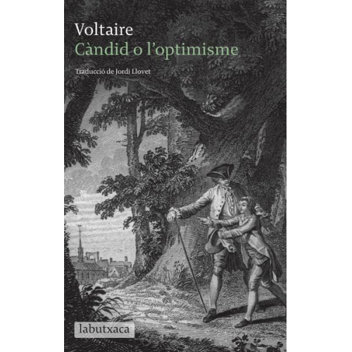 Voltaire Jordi Llovet - Càndid o L'optimisme