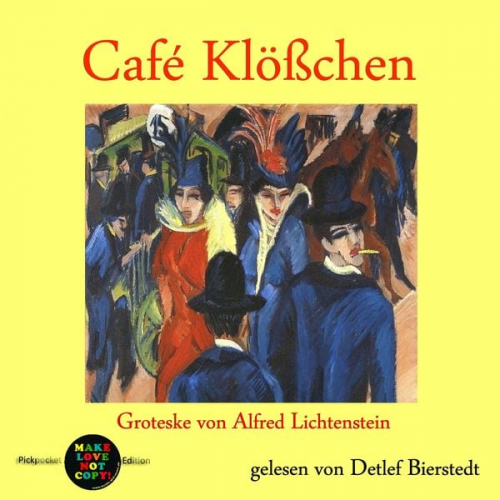 Alfred Lichtenstein - Café Klößchen