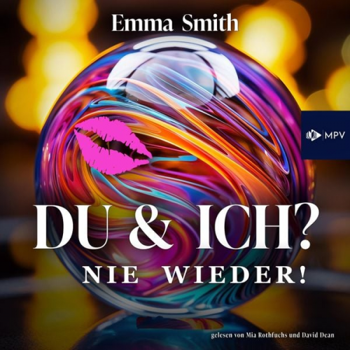 Emma Smith - Du & Ich: Nie wieder!