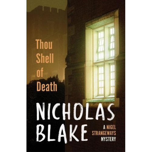 Nicholas Blake - Thou Shell of Death