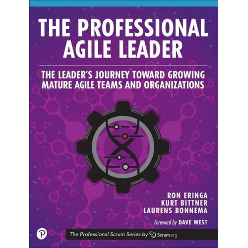 Ron Eringa Kurt Bittner Laurens Bonnema - The Professional Agile Leader