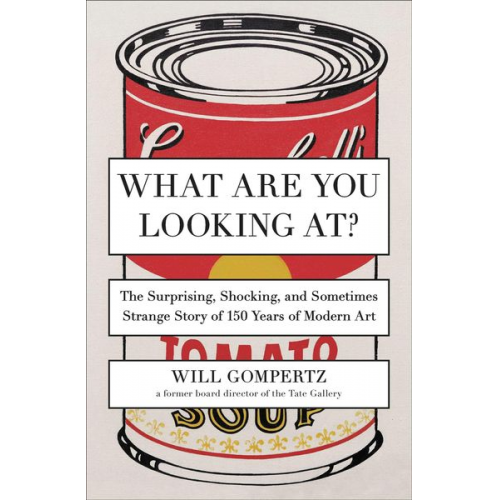 Will Gompertz - What Are You Looking At?