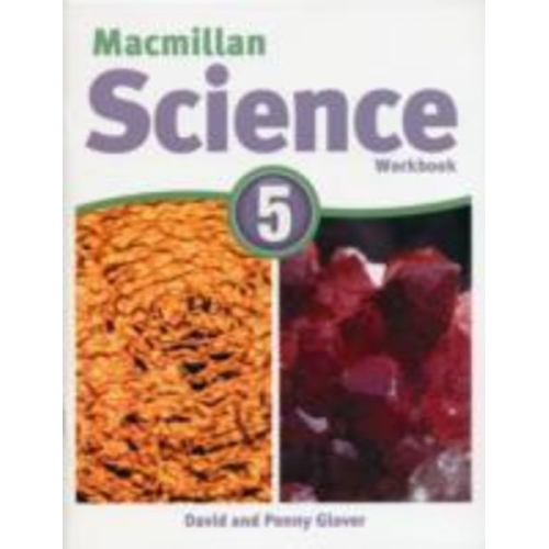 David Glover Penny Glover - Macmillan Science Level 5 Workbook