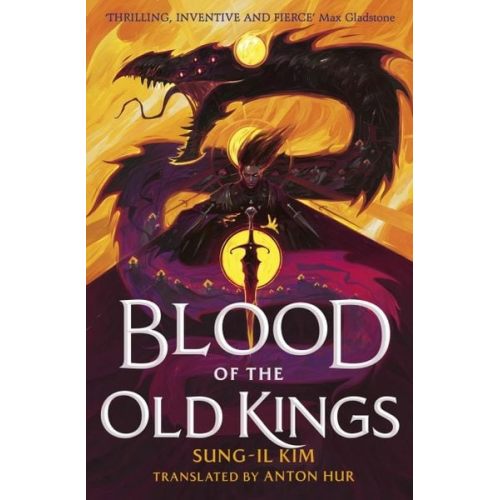 Sung-Il Kim - Blood of the Old Kings