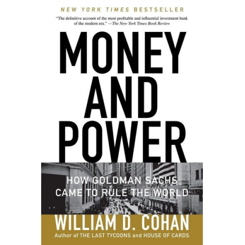 William D. Cohan - Money and Power