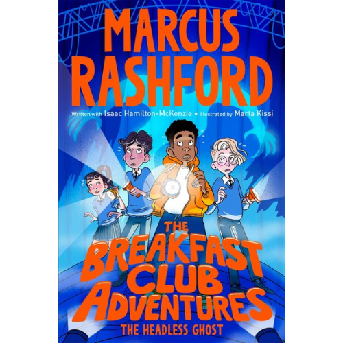 Marcus Rashford - The Breakfast Club Adventures: The Headless Ghost