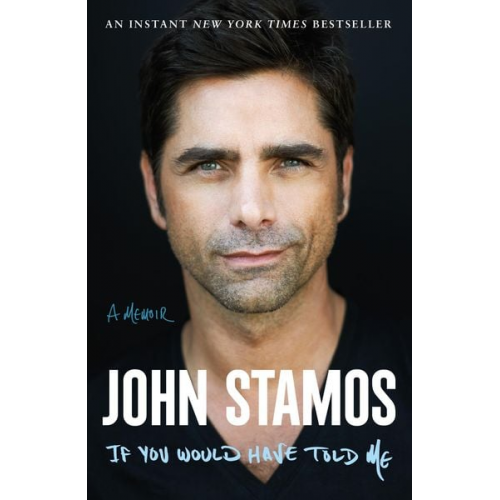 John Stamos - If You Would Have Told Me