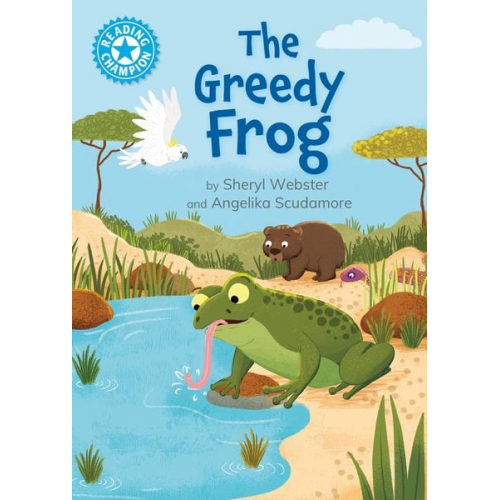 Sheryl Webster - Reading Champion: The Greedy Frog