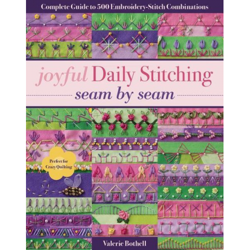 Valerie Bothell - Joyful Daily Stitching, Seam by Seam