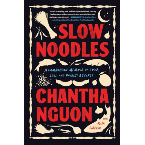 Chantha Nguon - Slow Noodles