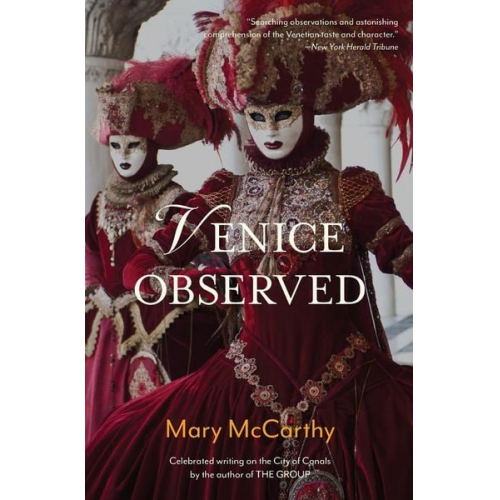 Mary McCarthy - Venice Observed