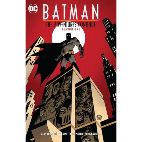 Paul Dini Alan Burnett - Batman: The Adventures Continue Season One