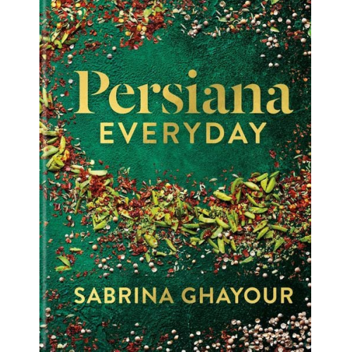 Sabrina Ghayour - Persiana Everyday